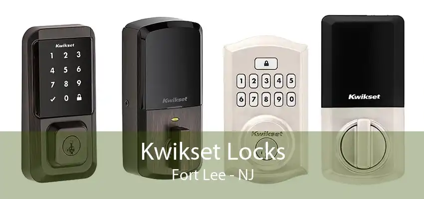 Kwikset Locks Fort Lee - NJ